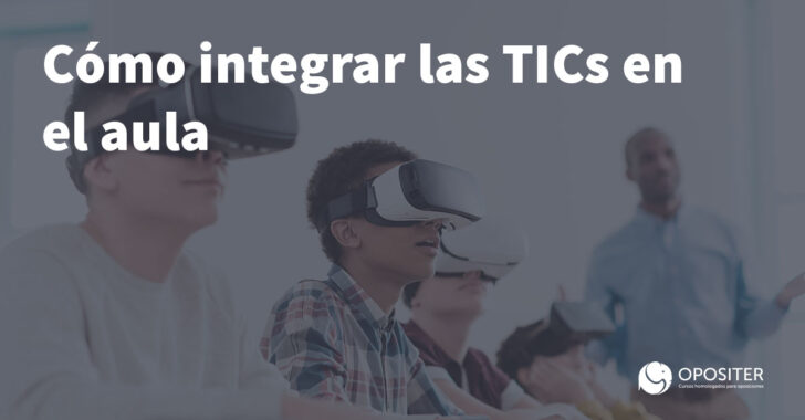 Cómo integrar las TIC en el aula