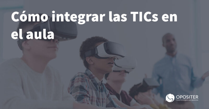 Cómo integrar las TIC en el aula
