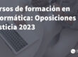 cursos informatica justicia 2023