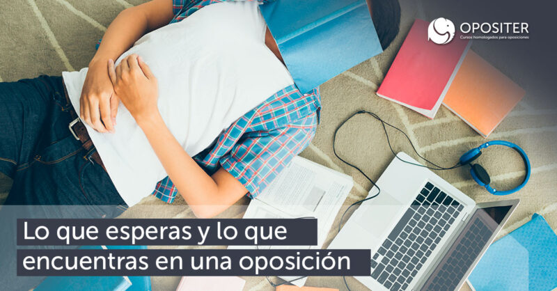 Lo que esperas y lo que encuentras en una oposición