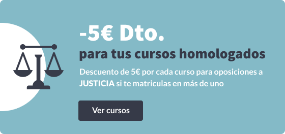 Descuentos y promociones en cursos para oposiciones Justicia