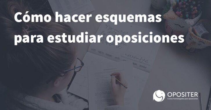 ¿Cómo hacer esquemas para estudiar oposiciones?