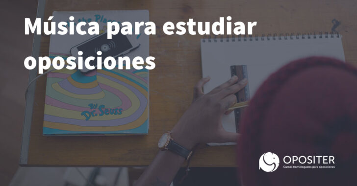 Música para estudiar oposiciones