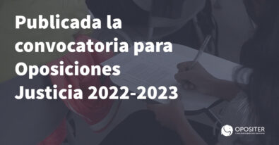 Convocatoria Oposiciones Justicia 2022-2023