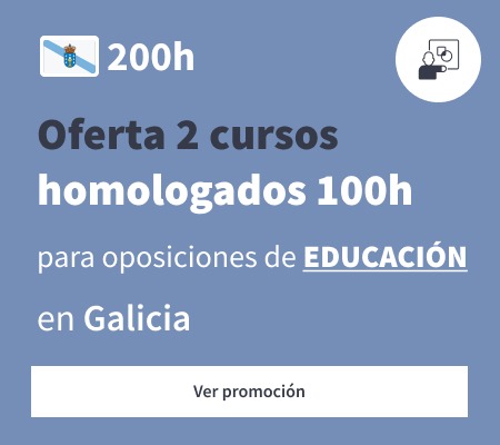 Oferta 2 cursos homologados 100h educación Galicia