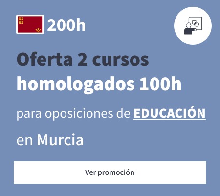 Oferta 2 cursos homologados 100h educación Murcia