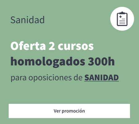 Oferta de 2 cursos homologados de 300 horas para sanidad