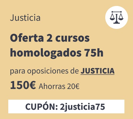 Oferta 2 cursos homologados 75h justicia