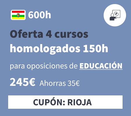 Oferta 4 cursos homologados 150h educación La Rioja