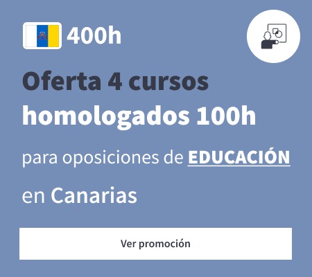 Oferta 4 cursos homologados 100h educación Canarias