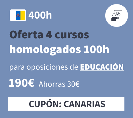 Oferta 4 cursos homologados 100h educación Canarias