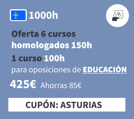 Oferta 6 cursos homologados 150h y 1 curso 100h educación Asturias