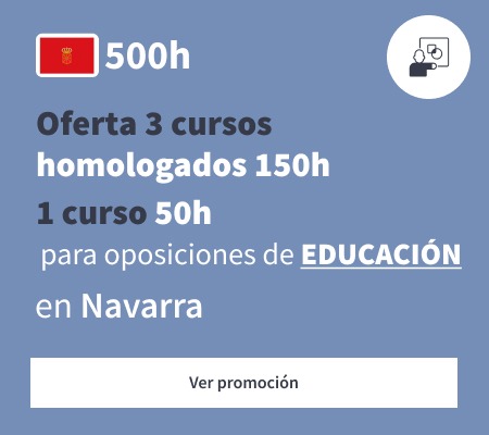 Oferta 3 cursos homologados 150h y 1 curso 50h educación Navarra