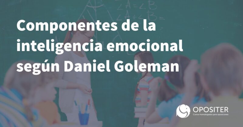 inteligencia emocional segun Daniel Goleman